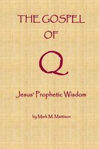 The Gospel of Q