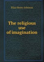 The religious use of imagination