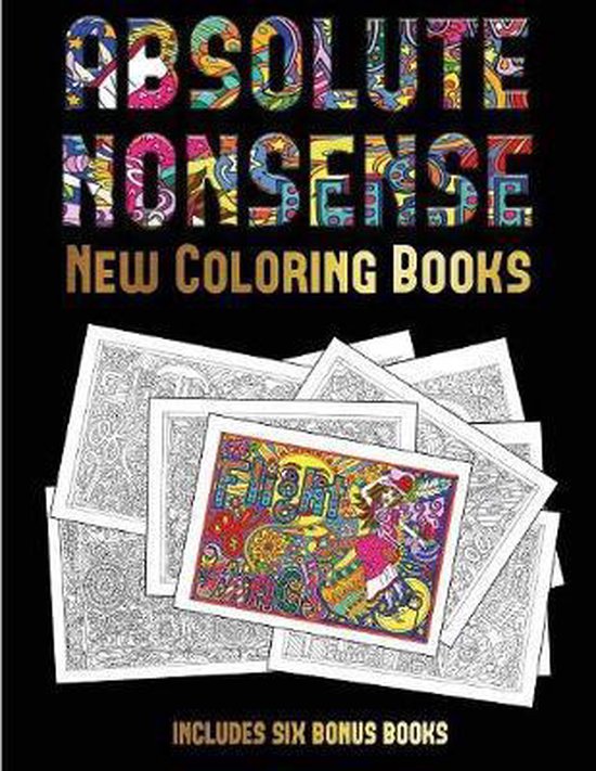 New Coloring Books New Coloring Books (Absolute Nonsense), James