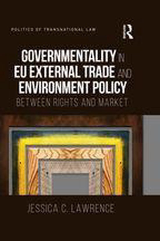 Politics of Transnational Law - Governmentality in EU Extern ... - cover