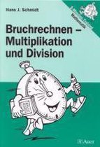 Bruchrechnen - Multiplikation und Division