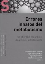 Gerencia y políticas en Salud - Errores innatos en el metabolismo