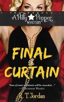 Polly Pepper Mystery- Final Curtain
