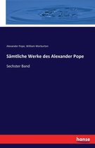 Sämtliche Werke des Alexander Pope