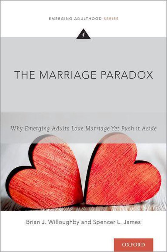 Emerging Adulthood Series - The Marriage Paradox - cover
