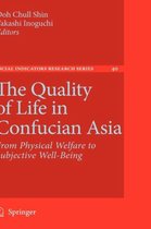 The Quality of Life in Confucian Asia