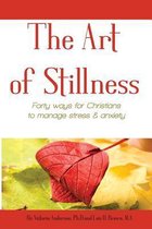 The Art of Stillness