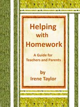 Teacher Tips - Helping with Homework: A Guide for Teachers and Parents
