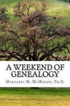 A Weekend of Genealogy