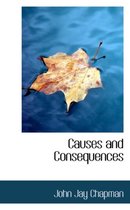 Causes and Consequences