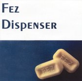 Fez Dispenser