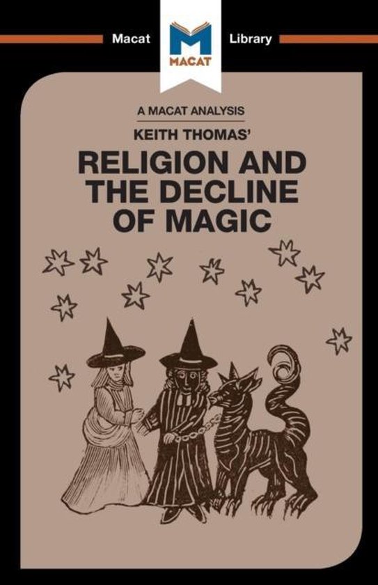 An Analysis of Keith Thomas's Religion and the Decline of Ma ... - cover