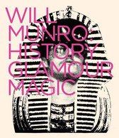 Will Munro - History, Glamour, Magic