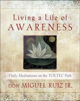 Living A Life Of Awareness