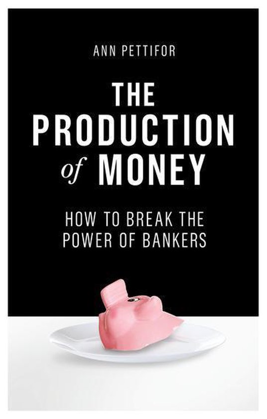The Production of Money - cover