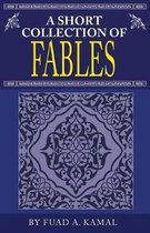 A Short Collection of Fables