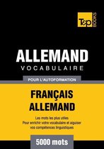Vocabulaire Francais-Allemand Pour L'Autoformation - 5000 Mots