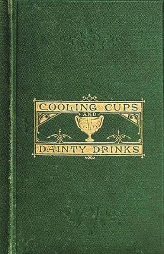 Cooling Cups and Dainty Drinks - cover