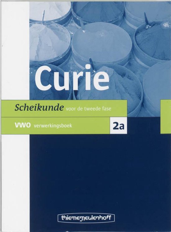 Curie Vwo 2a Verwerkingsboek