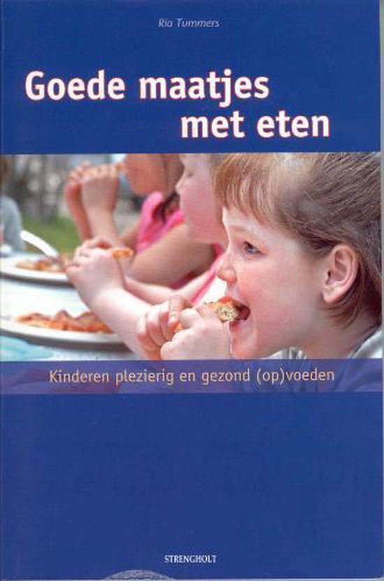 Cover van het boek 'Goede maatjes met eten' van Ria Tummers