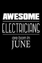 Awesome Electricians Are Born in June