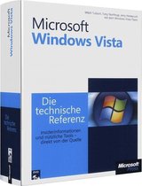Microsoft Windows Vista - Die technische Referenz