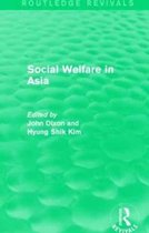 Routledge Revivals: Comparative Social Welfare- Social Welfare in Asia