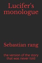Lucifer's Monologue