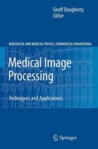 Biological and Medical Physics, Biomedical Engineering - Medical Image Processing