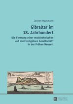 Gibraltar im 18. Jahrhundert