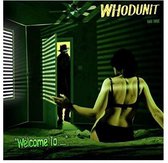 Whodunit - Welcome To (CD)