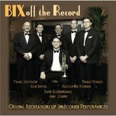 The Bix Project Band - Bix Off The Record (CD)