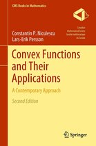 CMS Books in Mathematics - Convex Functions and Their Applications
