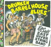 Drunken Barrel House Blues