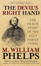 Omslag Devil's Right Hand: The Tragic Story of the Colt Family Curse
