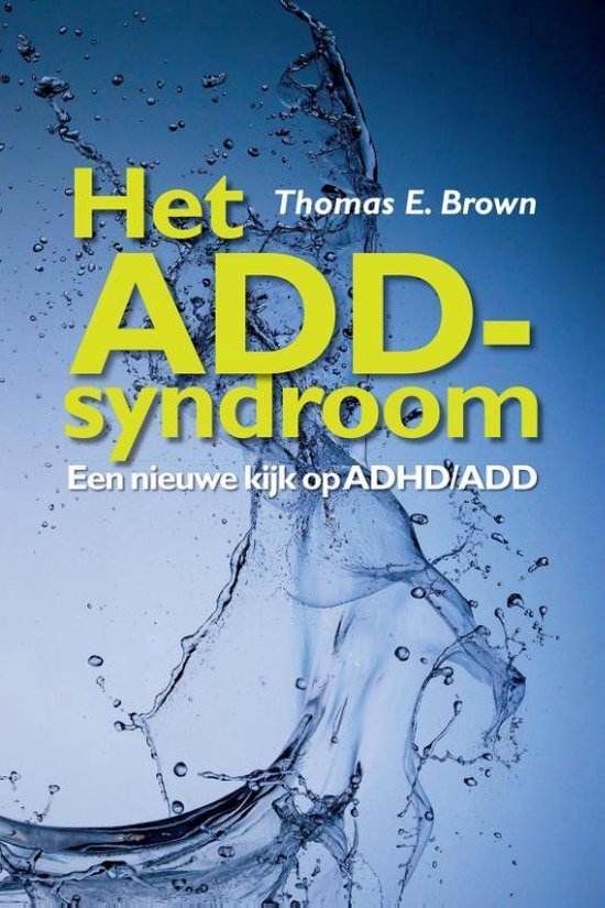 Het ADD-syndroom - T.E. Brown | Tiliboo-afrobeat.com