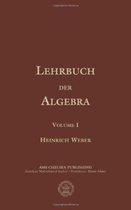 Lehrbuch der Algebra, Volume 1