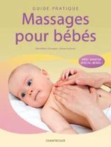Guide pratique massages pour bébés