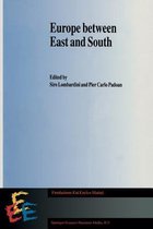 Europe between East and South