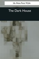 The Dark House