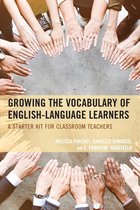 Growing the Vocabulary of English Language Learners