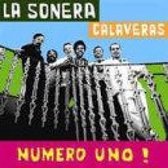 La Sonera Calaveras - Numere Uno! (CD)