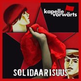 Kapelle Vorwaerts - Solidaarismus (CD)
