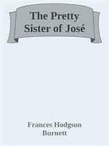 The Pretty Sister of José
