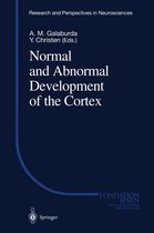 Research and Perspectives in Neurosciences - Normal and Abnormal Development of the Cortex
