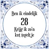 Verjaardag Tegeltje met Spreuk (28 jaar: Ben ik eindelijk 28 krijg ik zo'n kut tegeltje + cadeau verpakking & plakhanger