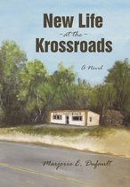New Life at the Krossroads