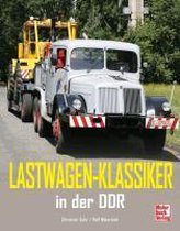 Lastwagen - Klassiker in der DDR