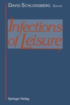 Infections of Leisure