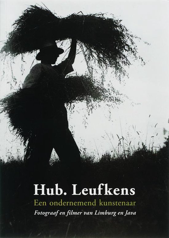 Cover van het boek 'Hub. Leufkens (1894-1962) + DVD' van L. Mostert